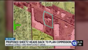 Proposed Sheetz at Monroe and Nantucket heads back to Plan Commission