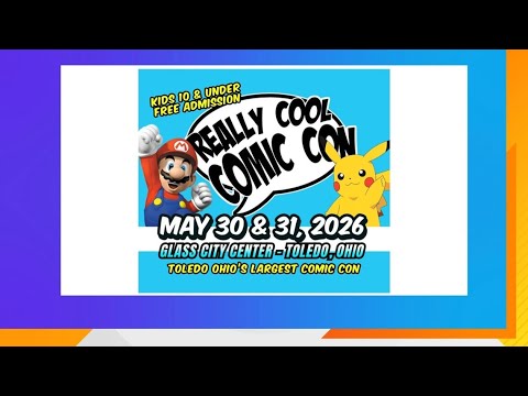 Really Cool Comic Con: Come and be with your people Saturday and Sunday | Good Day on WTOL 11