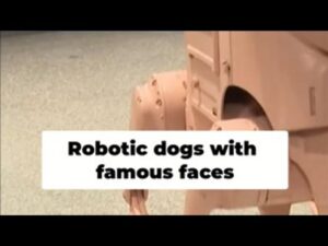 Robot dogs with famous faces: Artist creates interesting message about advances in AI and robotics